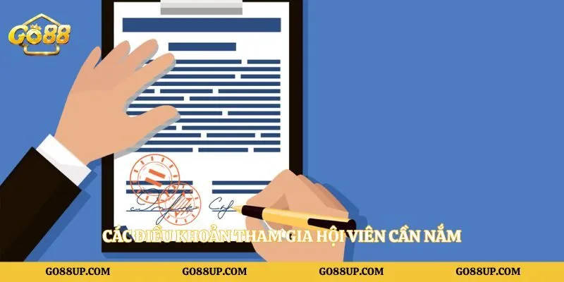 Các điều khoản tham gia hội viên cần nắm